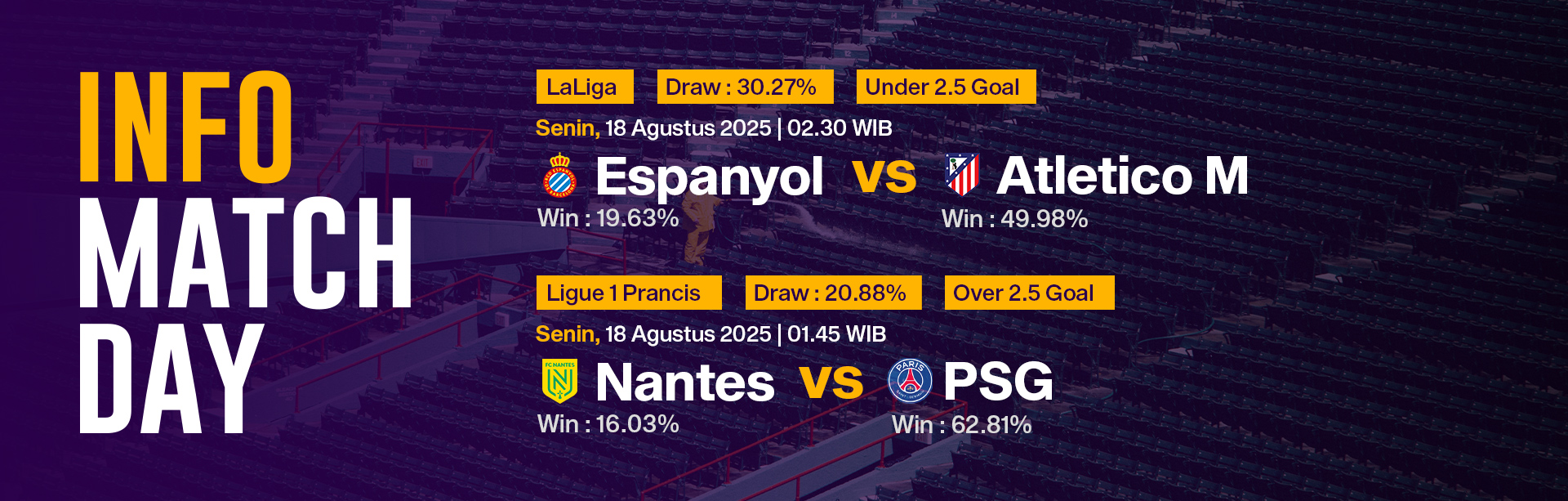 MATCH 18 AGUSTUS 2025