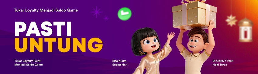 LOYALTY POINT CITRA77