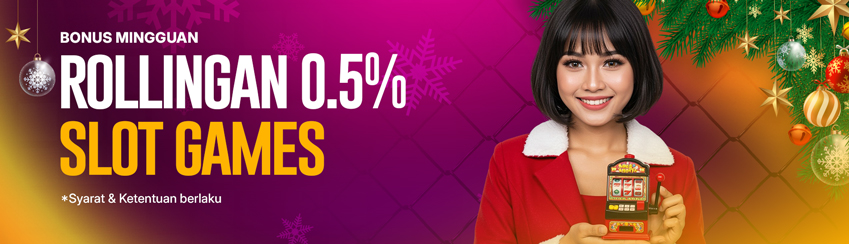 ROLLINGAN SLOT MINGGUAN 0.5%