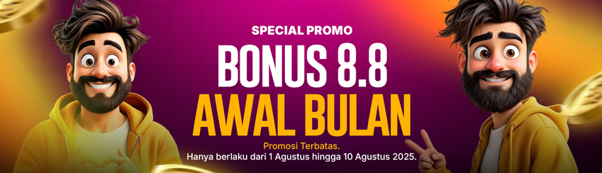 EVENT SPECIAL PROMO AWAL BULAN 8.8