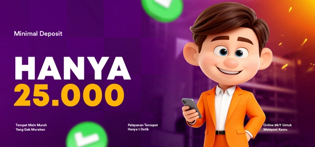 MINIMAL DEPOSIT 25 RIBU